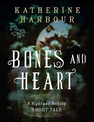 Book cover for Bones and Heart