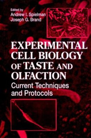 Cover of Experimental Cell Biology of Taste and Olfaction