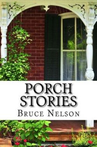 Cover of Porch Stories