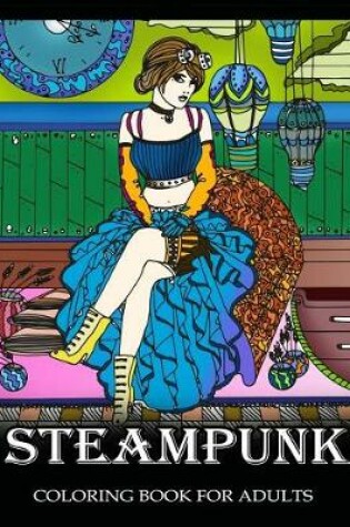 Cover of Steampunk Coloring Book for Adults