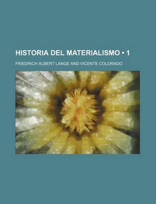 Book cover for Historia del Materialismo (1)