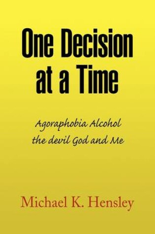 Cover of One Decision at a Time