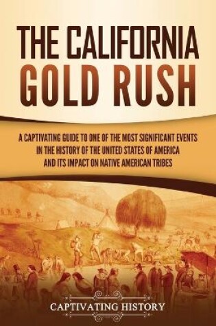 Cover of The California Gold Rush