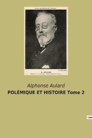 Cover of POLÉMIQUE ET HISTOIRE Tome 2