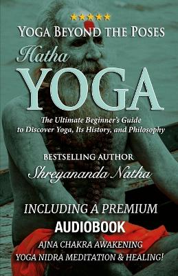 Cover of Yoga Beyond the Poses - Hatha Yoga