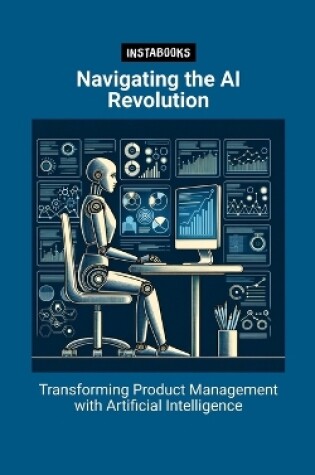 Cover of Navigating the AI Revolution