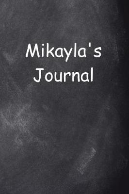 Cover of Mikayla Personalized Name Journal Custom Name Gift Idea Mikayla