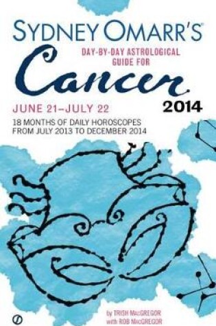 Cover of Sydney Omarr's Day-By-Day Astrological Guide for Cancer