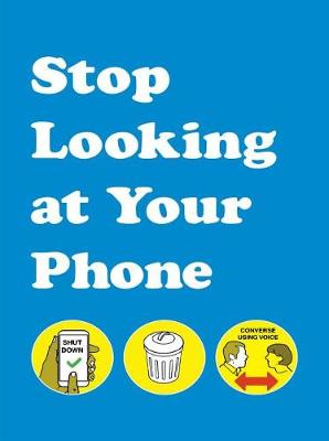 Book cover for Stop Looking at Your Phone