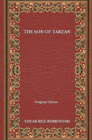 Cover of The Son Of Tarzan - Original Edition