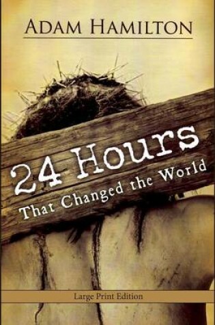 Cover of 24 Hours That Changed the World
