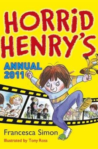 Cover of Horrid Henry Annual 2011