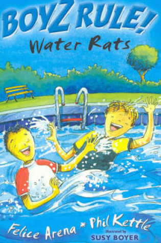 Cover of Boyz Rule 08: Water Rats