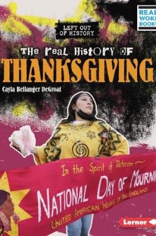 Cover of The Real History of Thanksgiving