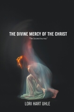 Cover of The Divine Mercy of the Christ