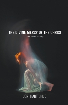 Book cover for The Divine Mercy of the Christ