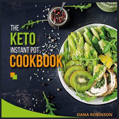 Book cover for The Keto Instant Pot Cookbook