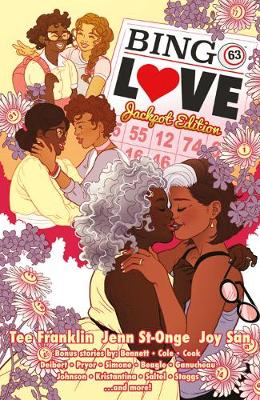 Bingo Love Volume 1: Jackpot Edition by Tee Franklin, Marguerite Bennett, Gail Simone, Shawn Pryor, Alyssa Cole, Gabby Rivera