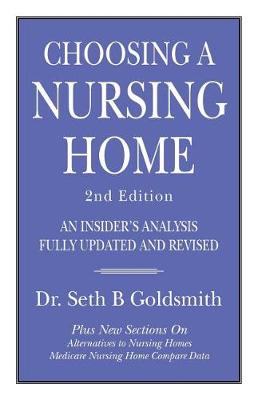 Book cover for CHOOSING A NURSING HOME 2nd Edition