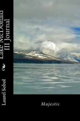 Cover of Lake McDonald III Journal