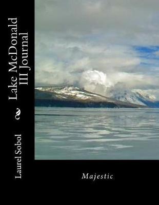 Cover of Lake McDonald III Journal