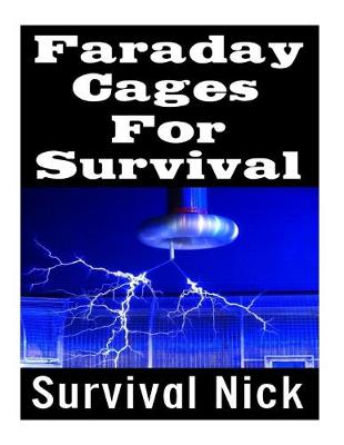 Book cover for Faraday Cages For Survival