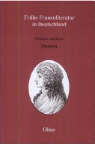 Cover of Dramen (Gesamtausgabe) "Enthalt" - Rino (1776); Dido (1794); Neues Freiheitssystem Oder Die Verschworung Gegen Die Liebe (1798); Die Zwey Emilien (180