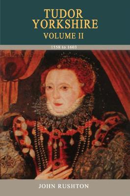 Book cover for Tudor Yorkshire Volume 2