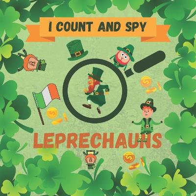 Book cover for I Spy and Count Leprechauns