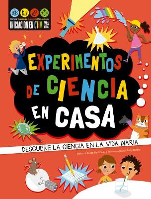 Book cover for Experimentos de Ciencia En Casa