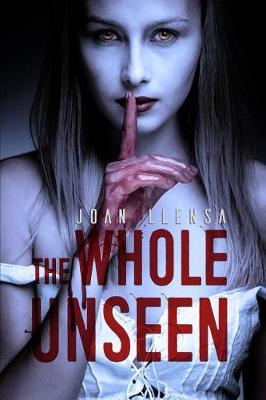 Cover of The Whole Unseen