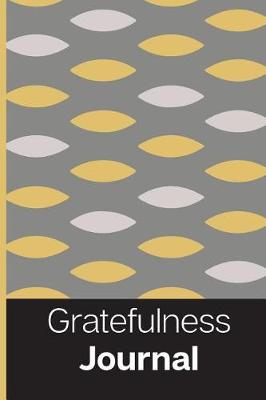 Book cover for Gratefulness Journal