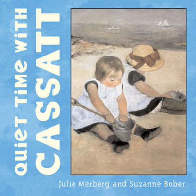 Book cover for Quiet Time with Cassatt