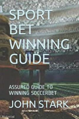 Book cover for Sport Bet Winning Guide