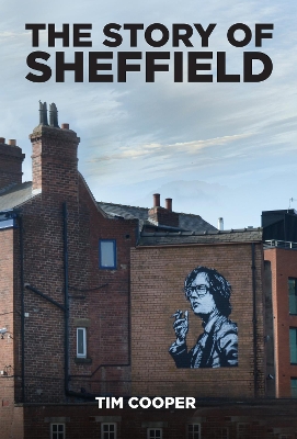 Book cover for The Story of Sheffield