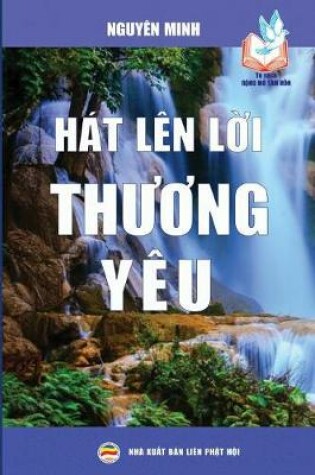 Cover of Hat len lời thương yeu