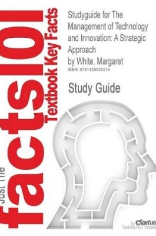 Cover of Studyguide for the Management of Technology and Innovation