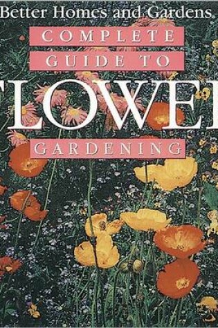 Cover of Complete Guide to Flower Gardening
