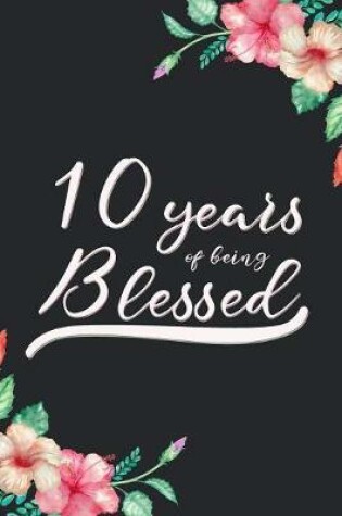 Cover of Blessed 10th Birthday Journal