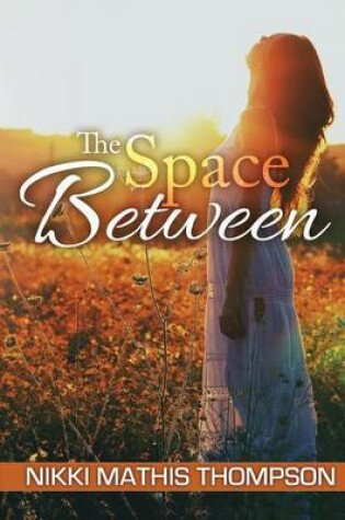 Cover of The Space Between