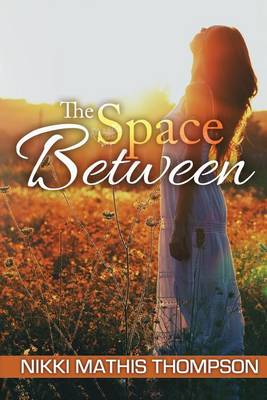 Book cover for The Space Between