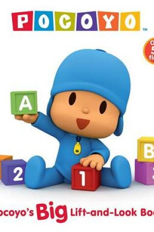 Cover of Pocoyo's Big Lift-And-Look Book