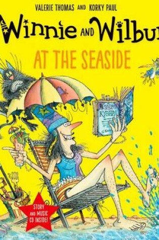 Cover of Winnie and Wilbur at the Seaside with audio CD