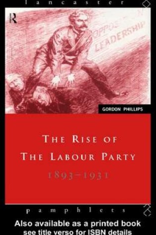 Cover of The Rise of the Labour Party 1893-1931