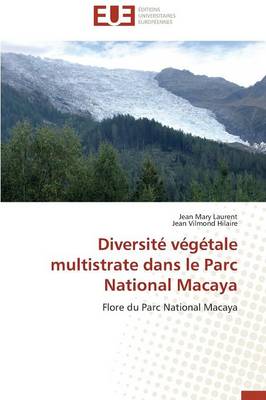 Cover of Diversit  V g tale Multistrate Dans Le Parc National Macaya