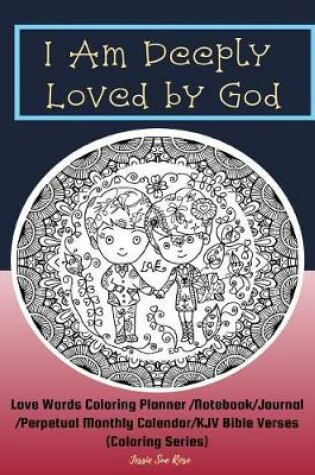 Cover of I Am Deeply Loved by God