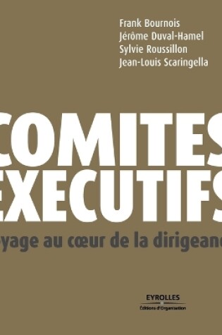 Cover of Comités exécutifs