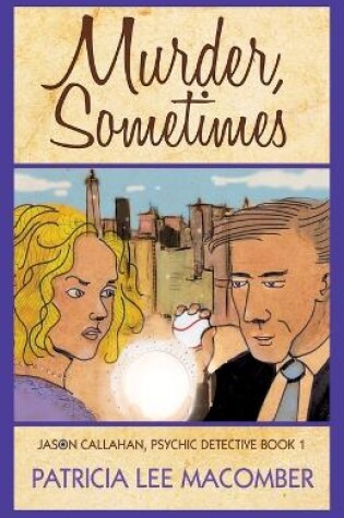 Cover of Murder, Sometimes