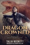 Book cover for Dragon Crowned