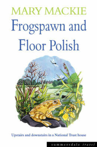 Cover of Frogspawn and Floor Polish